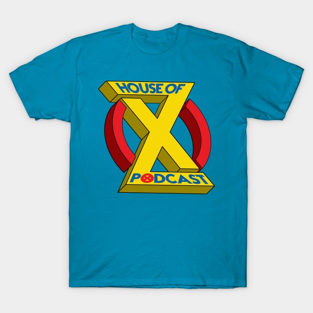 HouseOfX-Podcast by Neon Horror T-Shirt by Warpath_Dylan